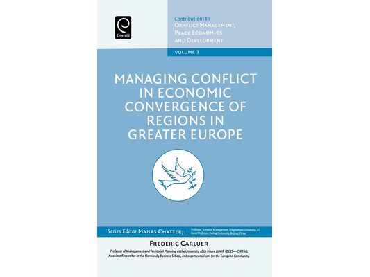 Managing Conflict in Economic Convergence of Regions in Greater Europe