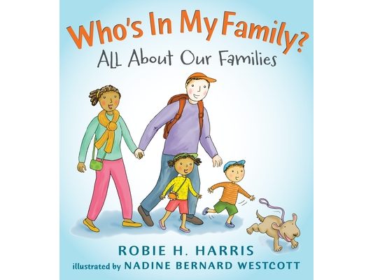 Who's in My Family?: All about Our Families