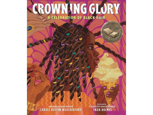 Crowning Glory: A Celebration of Black Hair