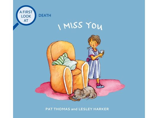 I Miss You: A First Look at Death