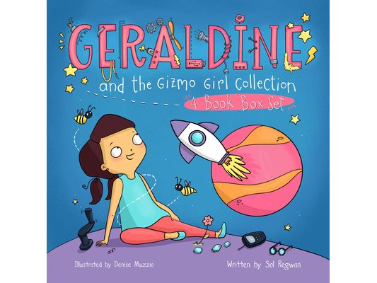 Geraldine and the Gizmo Girl Collection: 4-Book Box Set
