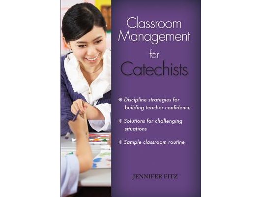 Classroom Management for Catechists
