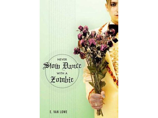 Never Slow Dance with a Zombie