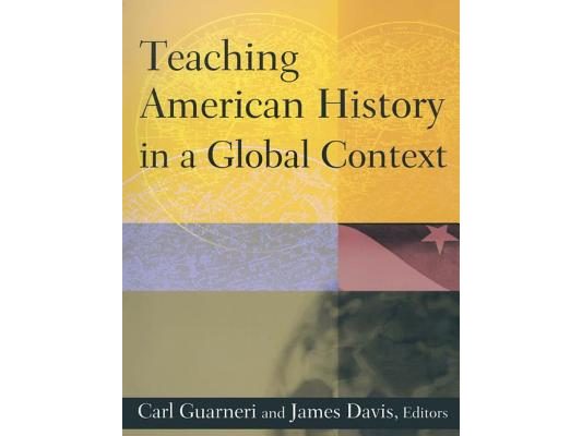 Teaching American History in a Global Context