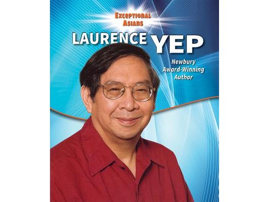 Laurence Yep: Newbery Award-Winning Author