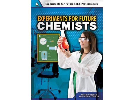 Experiments for Future Chemists