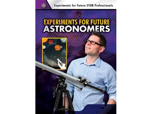 Experiments for Future Astronomers