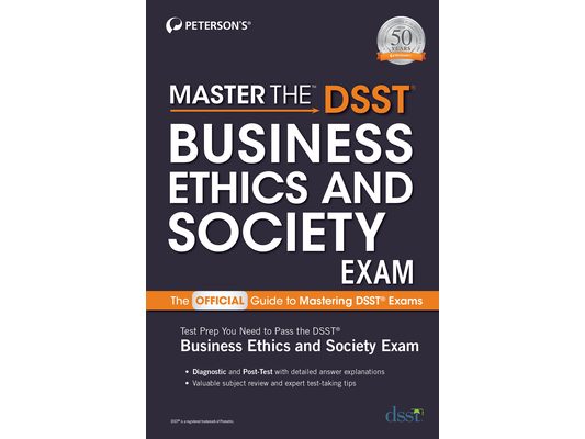 Master the Dsst Business Ethics & Society Exam