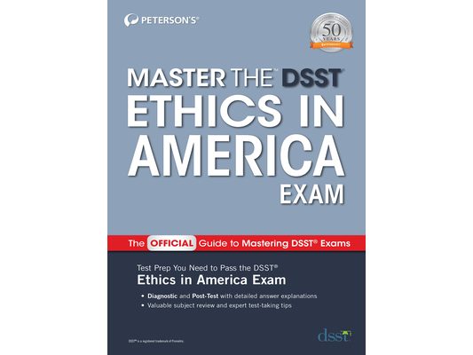 Master the Dsst Ethics in America Exam