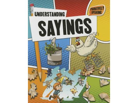 Understanding Sayings