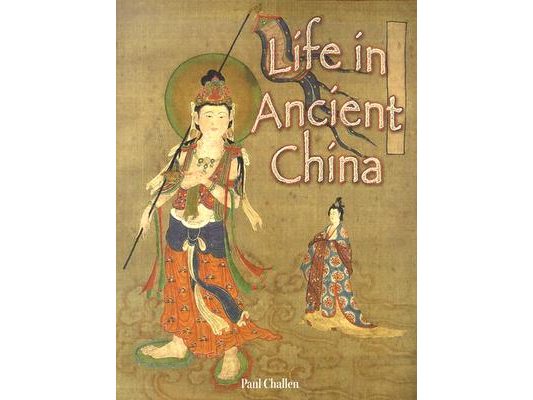 Life in Ancient China