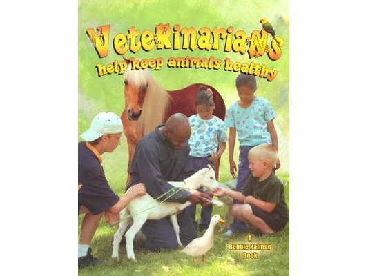 Veterinarians Help Keep Animals Healthy