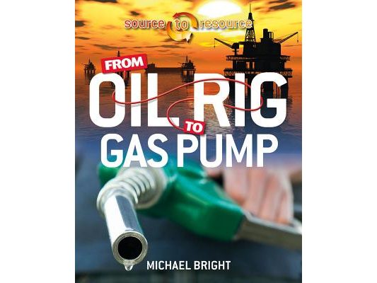 From Oil Rig to Gas Pump
