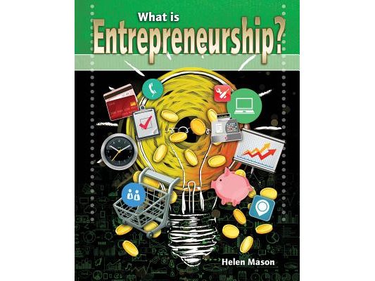 What Is Entrepreneurship?