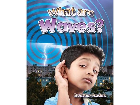What Are Waves?