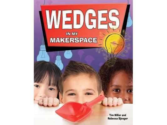 Wedges in My Makerspace