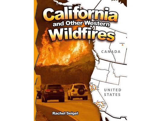 California and Other Western Wildfires