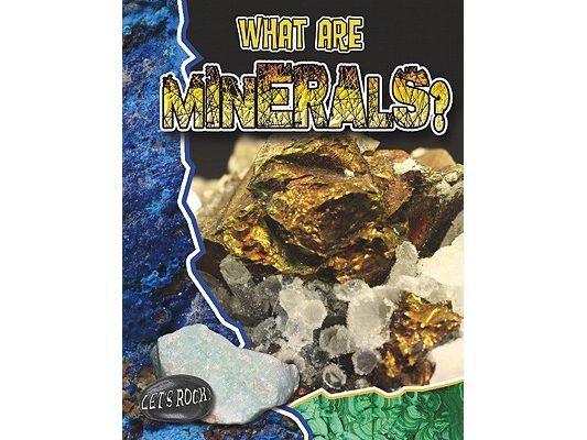 What Are Minerals?