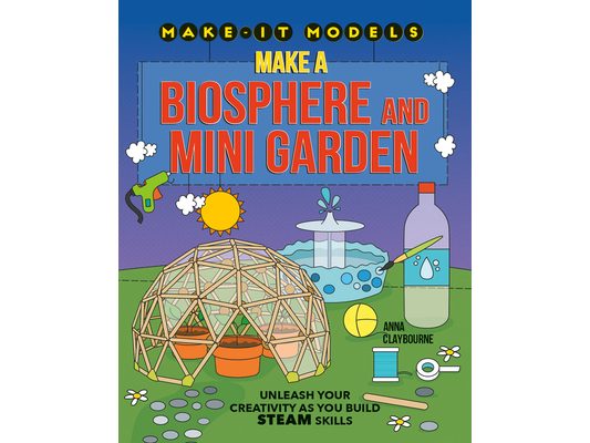 Make a Biosphere and Mini Garden