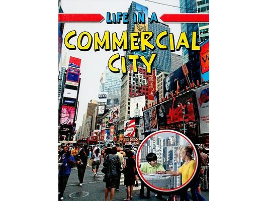 Life in a Commercial City