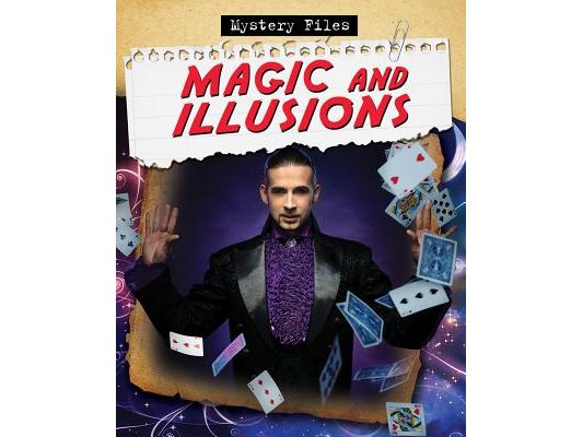 Magic and Illusions