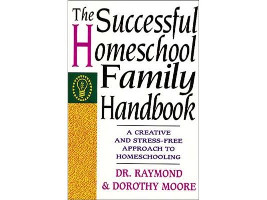 The Successful Homeschool Family Handbook