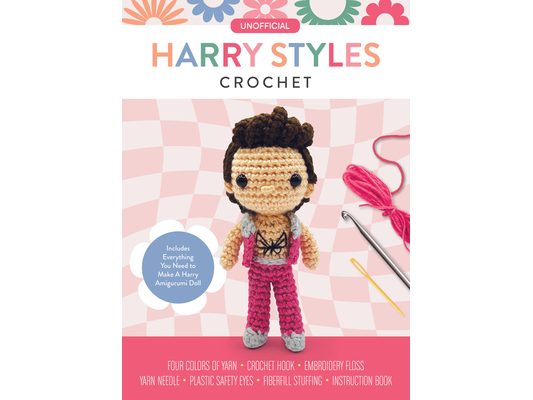Unofficial Harry Styles Book and Crochet Kit: Includes Everything You Need to Make a Harry Amigurumi Doll - Four Colors of Yarn, Crochet Hook, Embroid