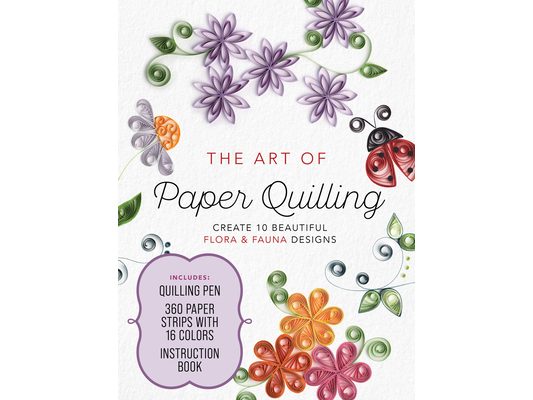 Art of Paper Quilling Kit: Create 10 Beautiful Flora and Fauna Designs - Includes: Quilling Pen, 360 Paper Strips with 16 Colors, Instruction Book