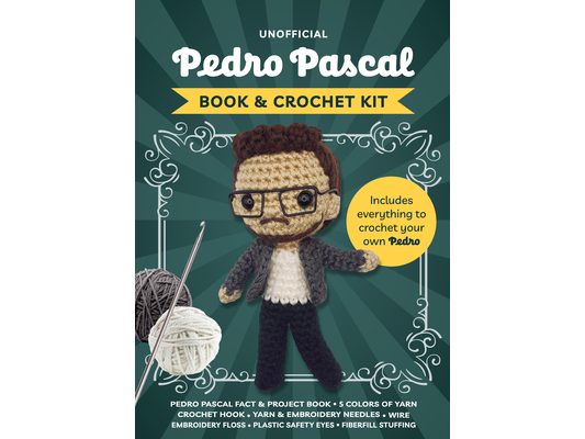 Unofficial Pedro Pascal Book and Crochet Kit: Includes Everything to Crochet Your Own Pedro - Pedro Pascal Fact & Project Book, 5 Colors of Yarn, Croc