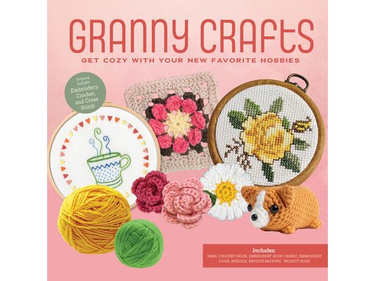 Granny Crafts: Get Cozy with Your New Favorite Hobbies (Projects Include: Embroidery, Crochet, and Cross Stitch) Includes: Yarn, Crochet Hook, Embroid