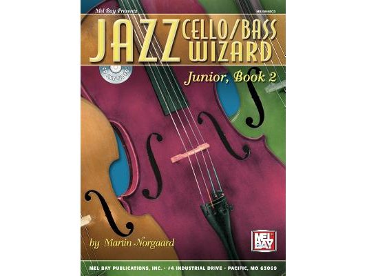 Jazz Cello/Bass Wizard Junior, Book 2 [With CD]