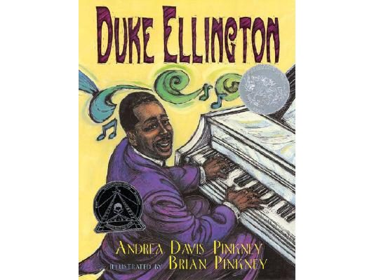 Duke Ellington: The Piano Prince and His Orchestra (Caldecott Honor Book)