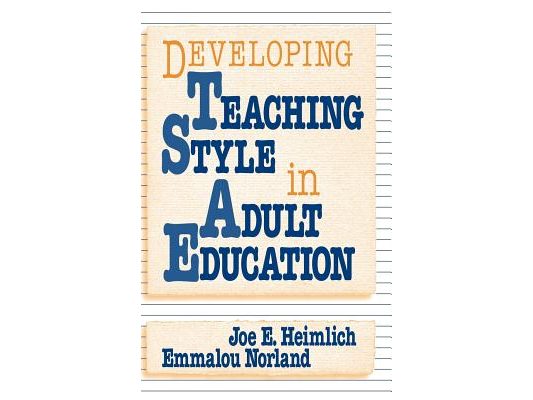 Developing Teaching Style in Adult Education