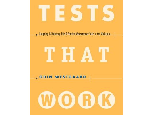 Tests That Work Tools Workplace