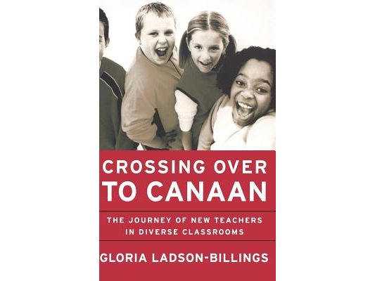 Crossing Over to Canaan: The Journey of New Teachers in Diverse Classrooms