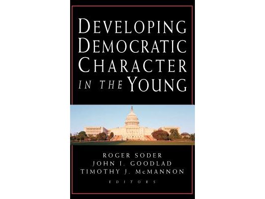 Developing Democratic Character in the Young
