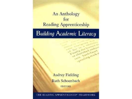 Building Academic Literacy: An Anthology for Reading Apprenticeship