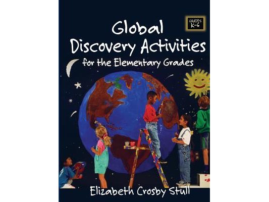 Global Discovery Activities for the Elementary Grades