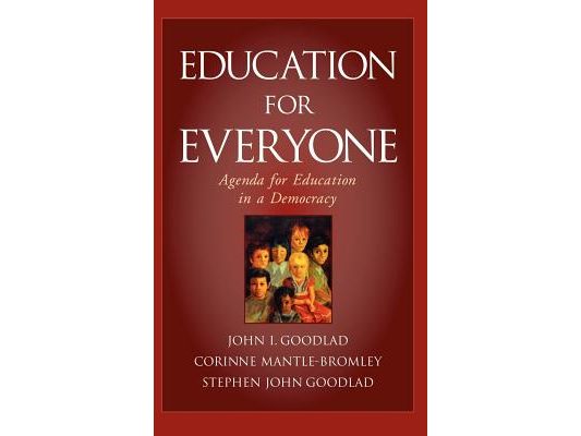 Education for Everyone: Agenda for Education in a Democracy