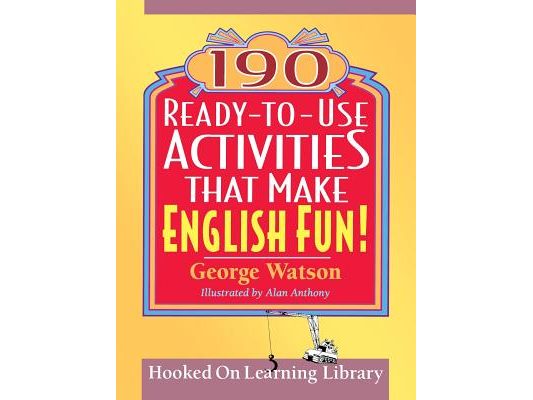 190 Ready-To-Use Activities That Make English Fun!