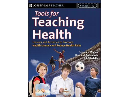 Tools for Teaching Health: Interactive Strategies to Promote Health Literacy and Life Skills in Adolescents and Young Adults