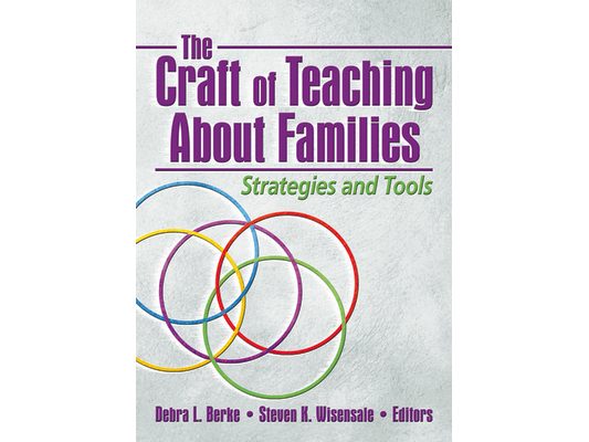 The Craft of Teaching About Families: Strategies and Tools