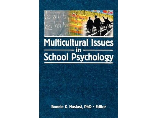 Multicultural Issues in School Psychology