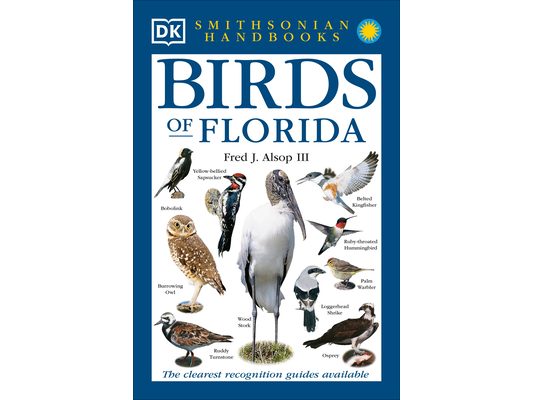 Birds of Florida: The Clearest Recognition Guide Available
