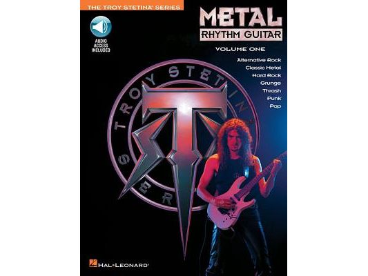 Metal Rhythm Guitar Vol. 1 Troy Stetina Heavy Metal Guitar Method with Tabs and Online Audio Rhythm Training for Beginners and Advanced Players Electr