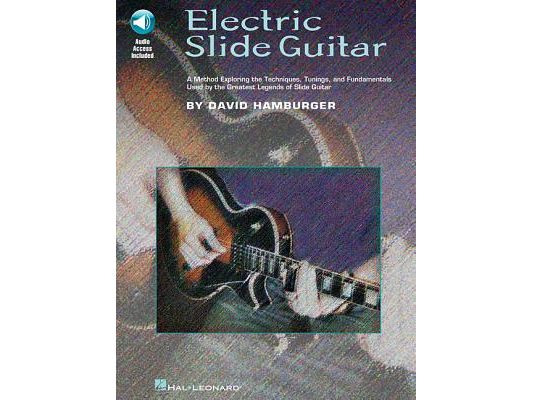 Electric Slide Guitar Book/Online Audio [With CD (Audio)]