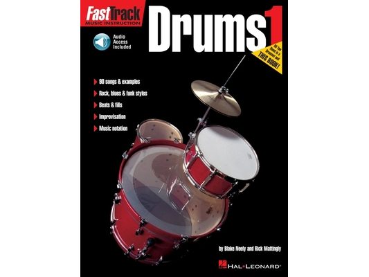 Fasttrack Drums Method Book 1 Beginner Drum Lessons Songbook with Online Audio Hal Leonard Drum Sheet Music Book Learn to Play Drums with Play-Along T