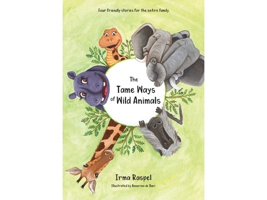 The Tame Ways of Wild Animals