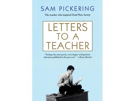 Letters to a Teacher