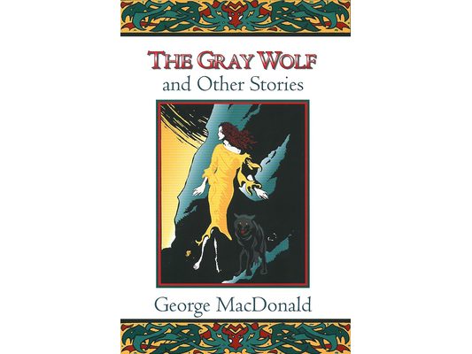 The Gray Wolf and Other Stories